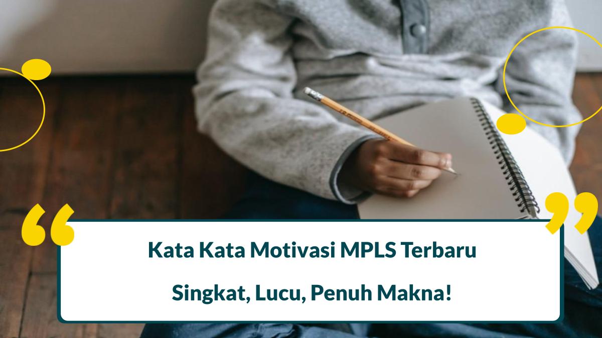 kata kata motivasi mpls