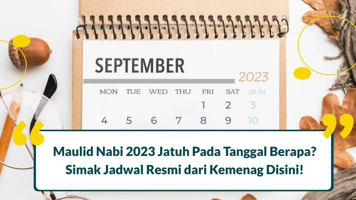 Maulid Nabi 2023 Jatuh Pada Tanggal