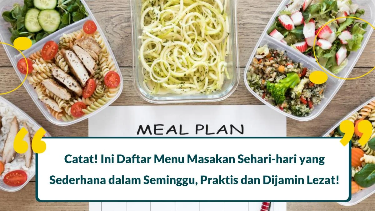 daftar menu masakan sehari-hari yang sederhana dalam seminggu