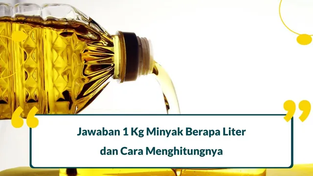 1 kg minyak berapa liter