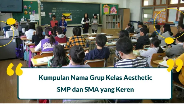 nama grup kelas aesthetic