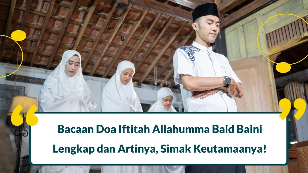doa iftitah allahumma baid