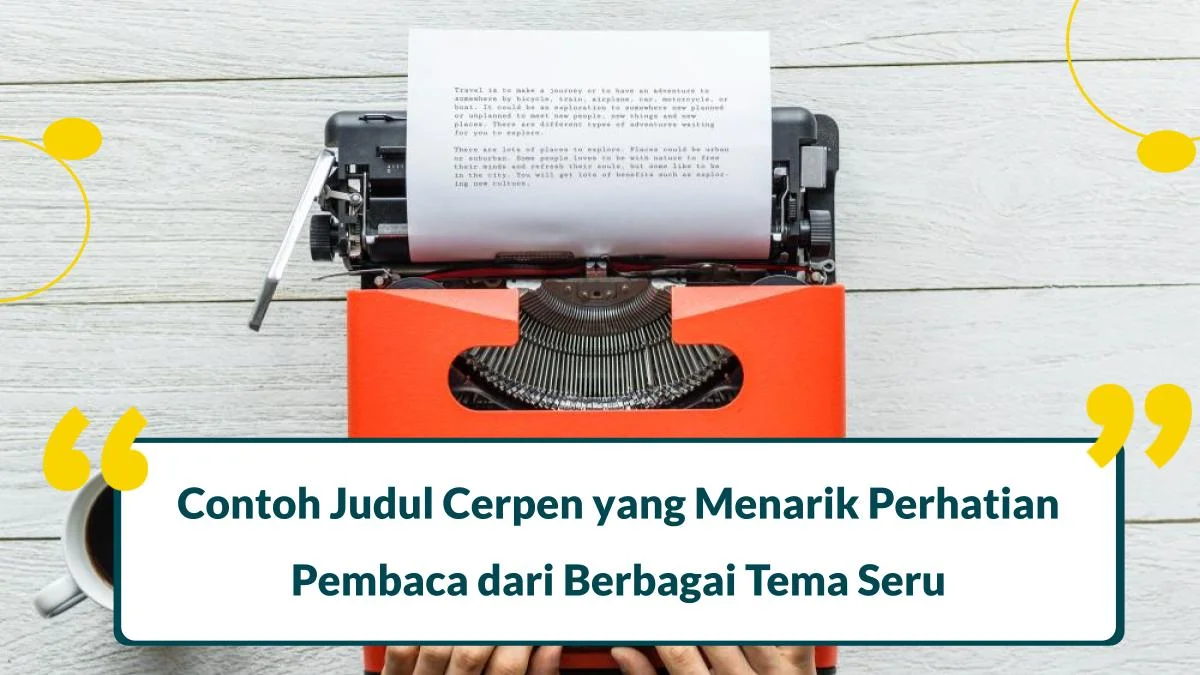 contoh judul cerpen yang menarik