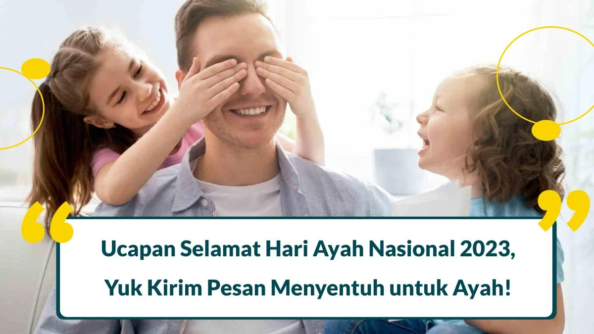 ucapan selamat hari ayah nasional