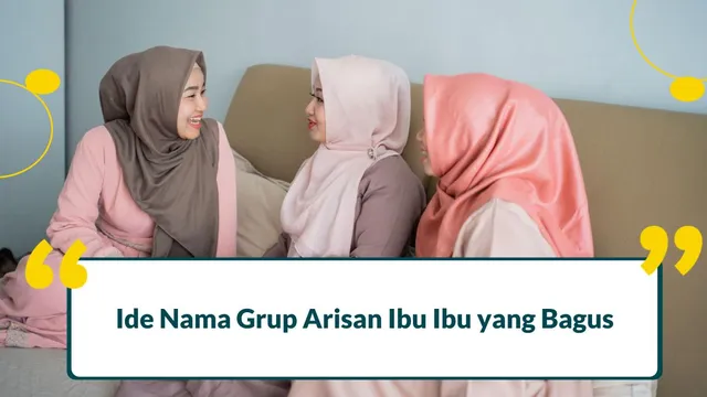 nama grup arisan ibu ibu