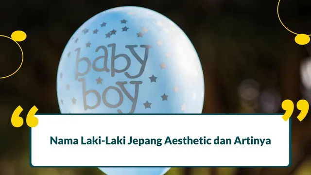 Nama Laki-Laki Jepang Aesthetic dan Artinya