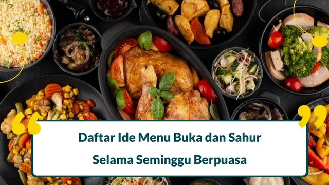 menu buka dan sahur selama seminggu