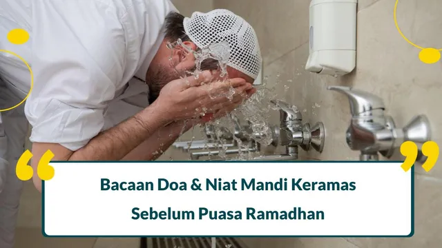 doa niat mandi keramas sebelum puasa ramadhan
