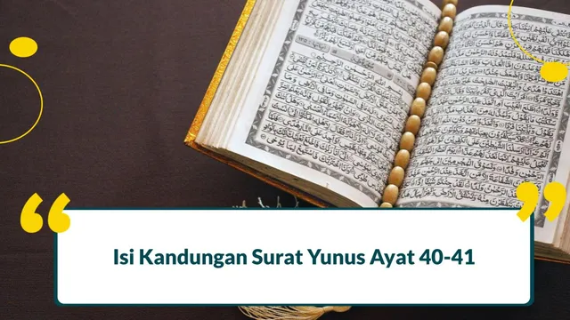 isi kandungan surat yunus ayat 40-41