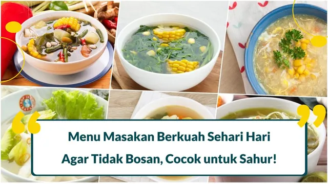menu masakan berkuah sehari hari agar tidak bosan