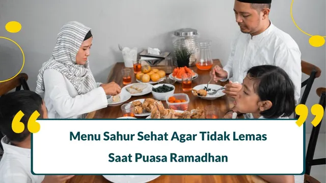 menu sahur sehat agar tidak lemas