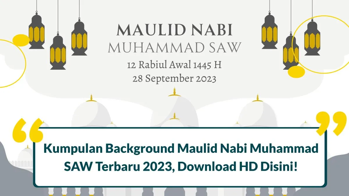 30 Background Maulid Nabi Muhammad SAW Cocok untuk Banner 2023, Download HD Disini!