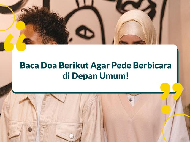 Doa Kelancaran Berbicara Serta Cara PD Bicara Depan Umum