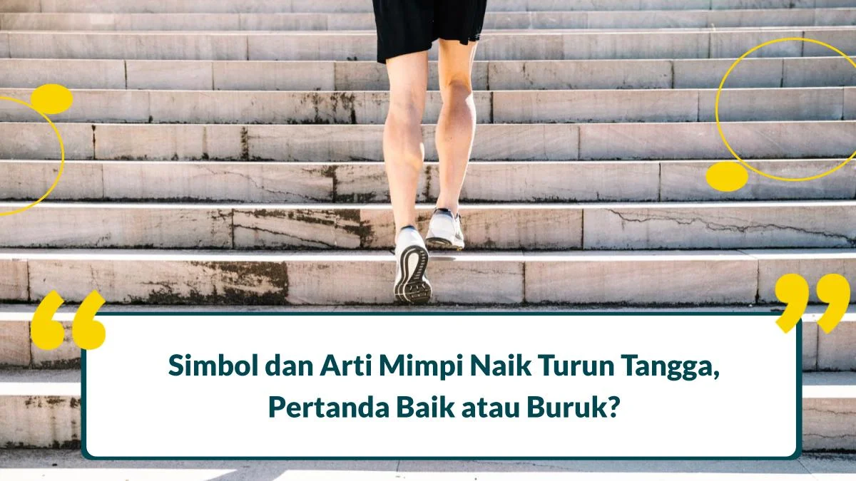 17 Arti Mimpi Naik Tangga dan Simbolnya, Pertanda Baik atau Buruk?