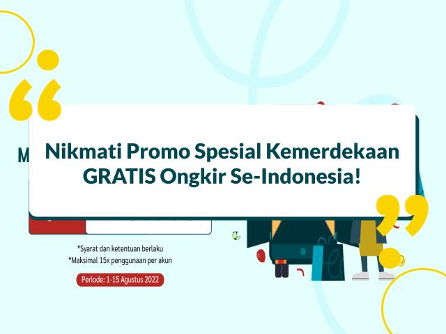 Promo Agustus Merdeka Bebas Ongkir Reseller se-Indonesia s/d 40 Ribu!