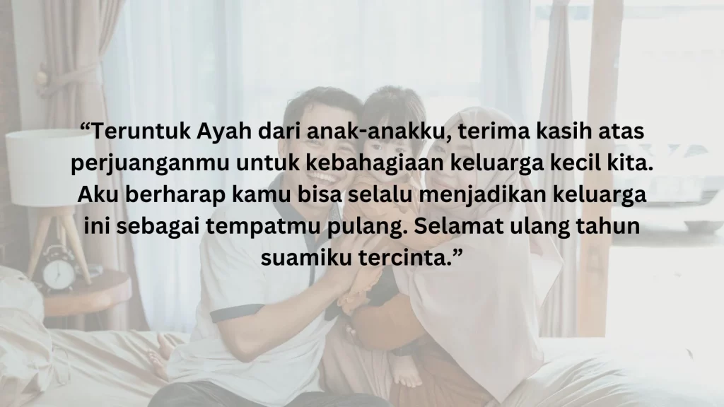 ucapan selamat ulang tahun untuk ayah