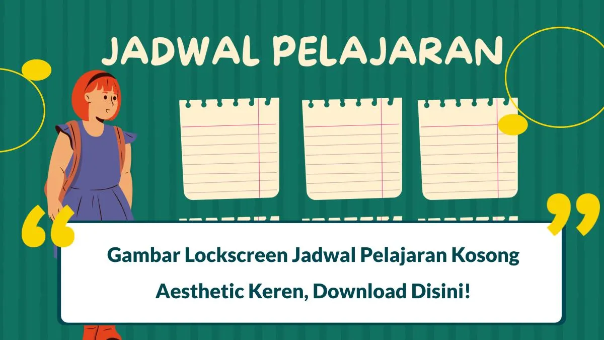 30 Gambar Lockscreen Jadwal Pelajaran Kosong Aesthetic Keren