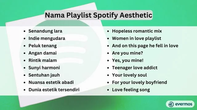 300 Ide Nama Playlist Spotify Aesthetic, Keren, Sedih Hingga Galau nama playlist spotify yang aesthetic