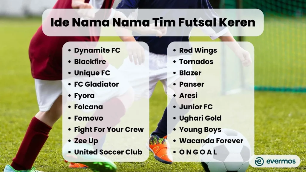 nama tim futsal keren